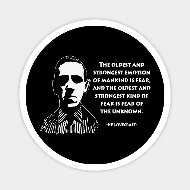 HP Lovecraft- Fear of the Unknown- Horror Legend Magnet by IceTees